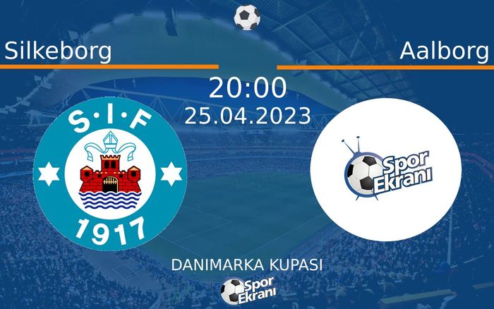 25 Nisan 2023 Silkeborg vs Aalborg maçı Hangi Kanalda Saat Kaçta Yayınlanacak? 25 Nisan 2023 Silkeborg vs Aalborg maçı Hangi Kanalda Saat Kaçta Yayınlanacak?