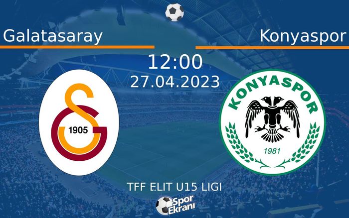 27 Nisan 2023 Galatasaray vs Konyaspor maçı Hangi Kanalda Saat Kaçta Yayınlanacak? 27 Nisan 2023 Galatasaray vs Konyaspor maçı Hangi Kanalda Saat Kaçta Yayınlanacak?