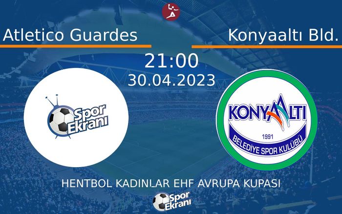 30 Nisan 2023 Atletico Guardes vs Konyaaltı Bld. maçı Hangi Kanalda Saat Kaçta Yayınlanacak? 30 Nisan 2023 Atletico Guardes vs Konyaaltı Bld. maçı Hangi Kanalda Saat Kaçta Yayınlanacak?