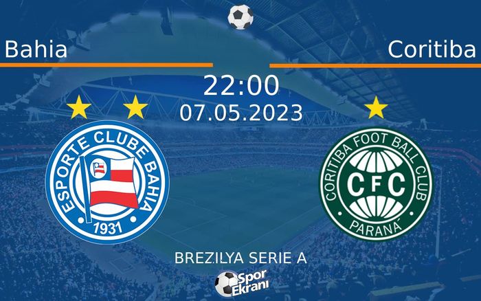 07 Mayıs 2023 Bahia vs Coritiba maçı Hangi Kanalda Saat Kaçta Yayınlanacak? 07 Mayıs 2023 Bahia vs Coritiba maçı Hangi Kanalda Saat Kaçta Yayınlanacak?