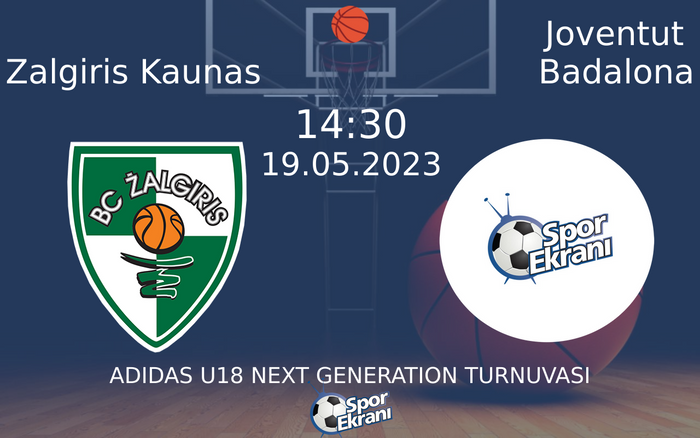 19 Mayıs 2023 Zalgiris Kaunas vs Joventut Badalona maçı Hangi Kanalda Saat Kaçta Yayınlanacak? 19 Mayıs 2023 Zalgiris Kaunas vs Joventut Badalona maçı Hangi Kanalda Saat Kaçta Yayınlanacak?