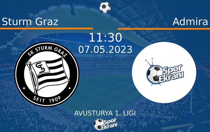 07 Mayıs 2023 Sturm Graz vs Admira maçı Hangi Kanalda Saat Kaçta Yayınlanacak? 07 Mayıs 2023 Sturm Graz vs Admira maçı Hangi Kanalda Saat Kaçta Yayınlanacak?