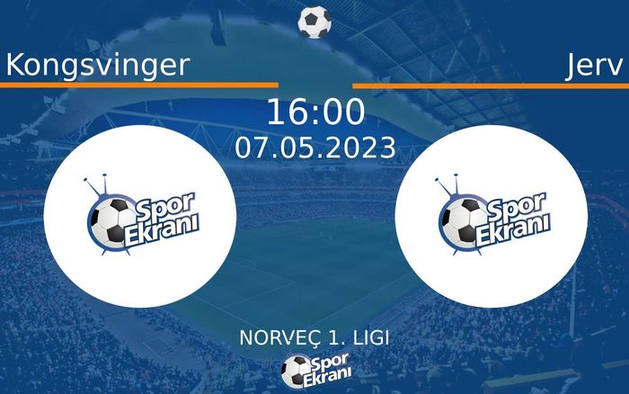07 Mayıs 2023 Kongsvinger vs Jerv maçı Hangi Kanalda Saat Kaçta Yayınlanacak? 07 Mayıs 2023 Kongsvinger vs Jerv maçı Hangi Kanalda Saat Kaçta Yayınlanacak?