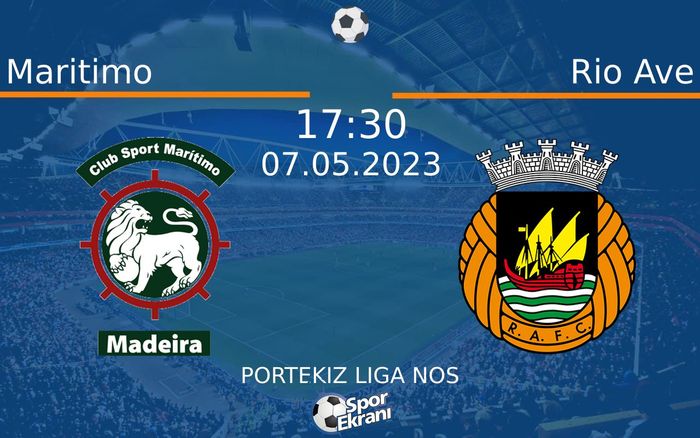 07 Mayıs 2023 Maritimo vs Rio Ave maçı Hangi Kanalda Saat Kaçta Yayınlanacak? 07 Mayıs 2023 Maritimo vs Rio Ave maçı Hangi Kanalda Saat Kaçta Yayınlanacak?