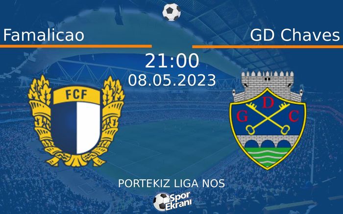 08 Mayıs 2023 Famalicao vs GD Chaves maçı Hangi Kanalda Saat Kaçta Yayınlanacak? 08 Mayıs 2023 Famalicao vs GD Chaves maçı Hangi Kanalda Saat Kaçta Yayınlanacak?
