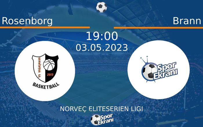 03 Mayıs 2023 Rosenborg vs Brann maçı Hangi Kanalda Saat Kaçta Yayınlanacak? 03 Mayıs 2023 Rosenborg vs Brann maçı Hangi Kanalda Saat Kaçta Yayınlanacak?