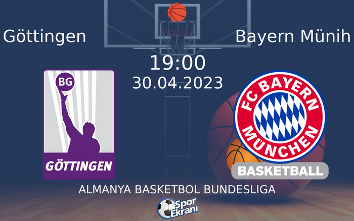 30 Nisan 2023 Göttingen vs Bayern Münih maçı Hangi Kanalda Saat Kaçta Yayınlanacak? 30 Nisan 2023 Göttingen vs Bayern Münih maçı Hangi Kanalda Saat Kaçta Yayınlanacak?