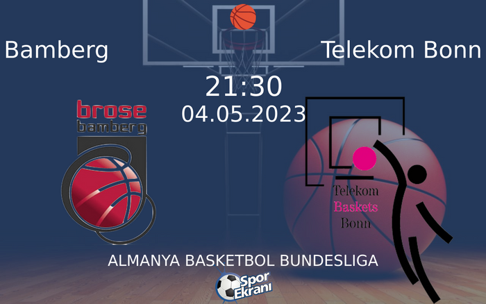 04 Mayıs 2023 Bamberg vs Telekom Bonn maçı Hangi Kanalda Saat Kaçta Yayınlanacak? 04 Mayıs 2023 Bamberg vs Telekom Bonn maçı Hangi Kanalda Saat Kaçta Yayınlanacak?