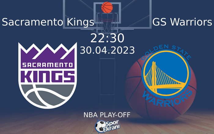 30 Nisan 2023 Sacramento Kings vs GS Warriors maçı Hangi Kanalda Saat Kaçta Yayınlanacak? 30 Nisan 2023 Sacramento Kings vs GS Warriors maçı Hangi Kanalda Saat Kaçta Yayınlanacak?