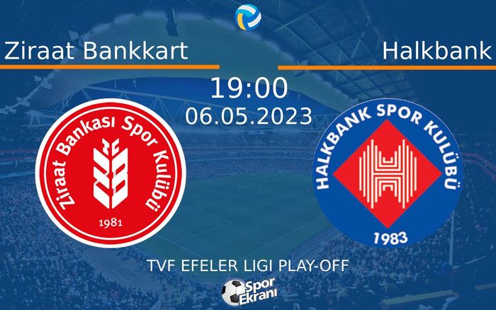 06 Mayıs 2023 Ziraat Bankkart vs Halkbank maçı Hangi Kanalda Saat Kaçta Yayınlanacak? 06 Mayıs 2023 Ziraat Bankkart vs Halkbank maçı Hangi Kanalda Saat Kaçta Yayınlanacak?