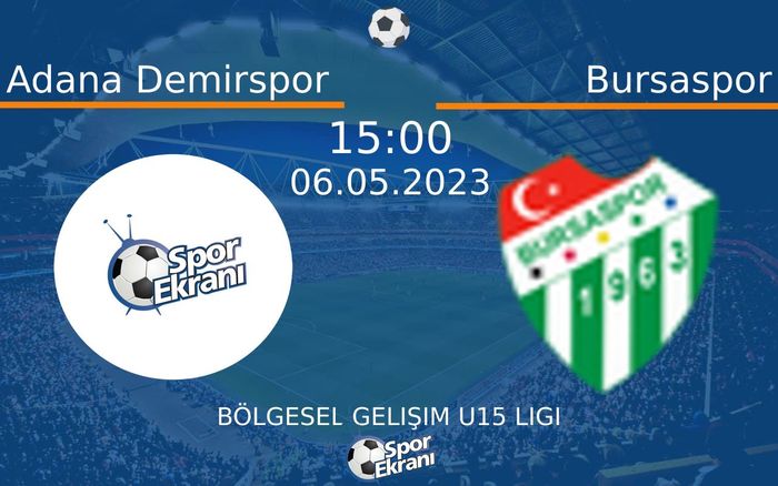 06 Mayıs 2023 Adana Demirspor vs Bursaspor maçı Hangi Kanalda Saat Kaçta Yayınlanacak? 06 Mayıs 2023 Adana Demirspor vs Bursaspor maçı Hangi Kanalda Saat Kaçta Yayınlanacak?
