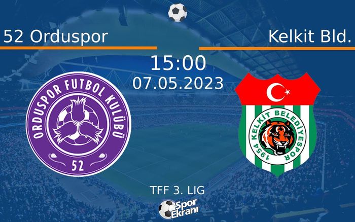 07 Mayıs 2023 52 Orduspor vs Kelkit Bld. maçı Hangi Kanalda Saat Kaçta Yayınlanacak? 07 Mayıs 2023 52 Orduspor vs Kelkit Bld. maçı Hangi Kanalda Saat Kaçta Yayınlanacak?