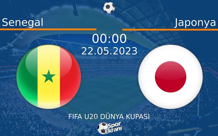 22 Mayıs 2023 Senegal vs Japonya maçı Hangi Kanalda Saat Kaçta Yayınlanacak?