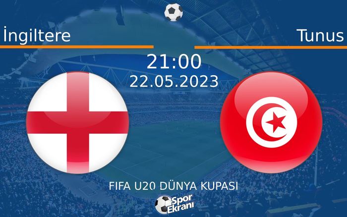 22 Mayıs 2023 İngiltere vs Tunus maçı Hangi Kanalda Saat Kaçta Yayınlanacak? 22 Mayıs 2023 İngiltere vs Tunus maçı Hangi Kanalda Saat Kaçta Yayınlanacak?