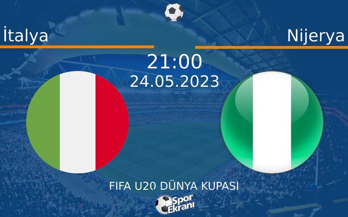 24 Mayıs 2023 İtalya vs Nijerya maçı Hangi Kanalda Saat Kaçta Yayınlanacak? 24 Mayıs 2023 İtalya vs Nijerya maçı Hangi Kanalda Saat Kaçta Yayınlanacak?