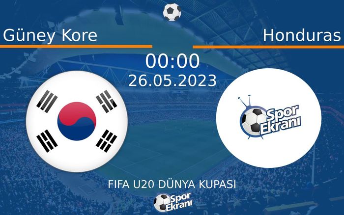 26 Mayıs 2023 Güney Kore vs Honduras maçı Hangi Kanalda Saat Kaçta Yayınlanacak?