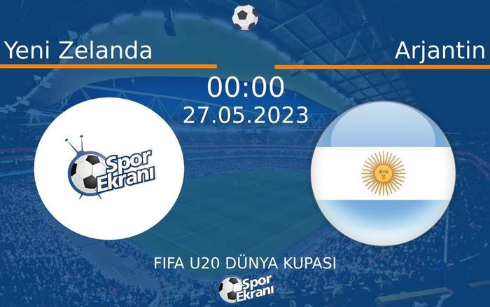 27 Mayıs 2023 Yeni Zelanda vs Arjantin maçı Hangi Kanalda Saat Kaçta Yayınlanacak? 27 Mayıs 2023 Yeni Zelanda vs Arjantin maçı Hangi Kanalda Saat Kaçta Yayınlanacak?