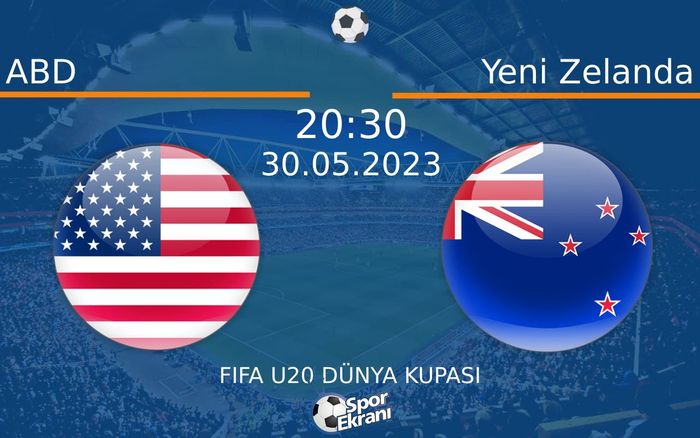 30 Mayıs 2023 ABD vs Yeni Zelanda maçı Hangi Kanalda Saat Kaçta Yayınlanacak?