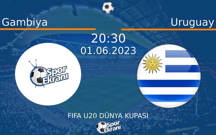 01 Haziran 2023 Gambiya vs Uruguay maçı Hangi Kanalda Saat Kaçta Yayınlanacak? 01 Haziran 2023 Gambiya vs Uruguay maçı Hangi Kanalda Saat Kaçta Yayınlanacak?
