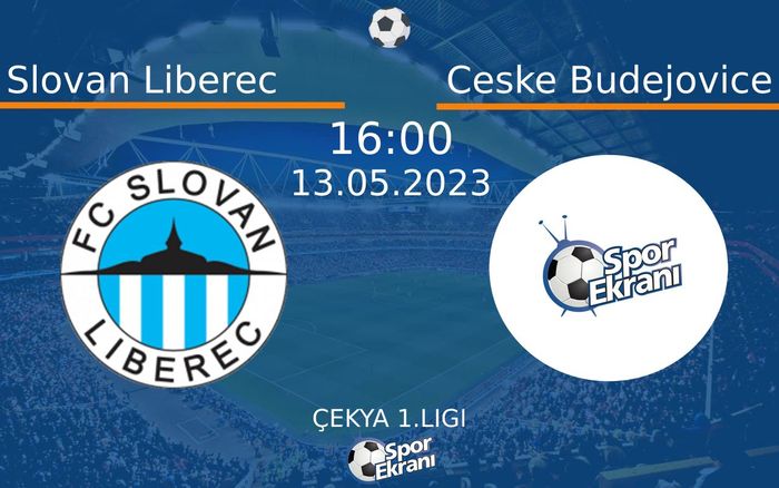 13 Mayıs 2023 Slovan Liberec vs Ceske Budejovice maçı Hangi Kanalda Saat Kaçta Yayınlanacak? 13 Mayıs 2023 Slovan Liberec vs Ceske Budejovice maçı Hangi Kanalda Saat Kaçta Yayınlanacak?