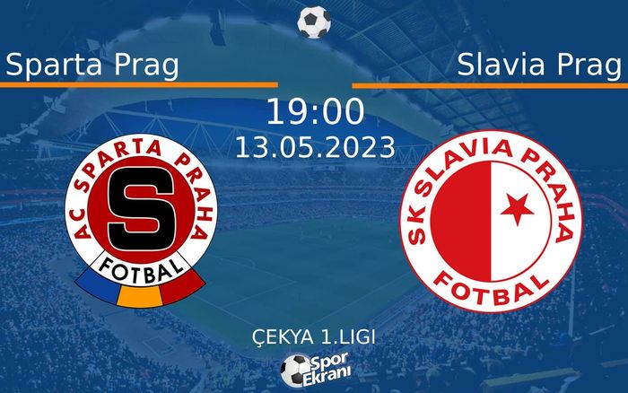 13 Mayıs 2023 Sparta Prag vs Slavia Prag maçı Hangi Kanalda Saat Kaçta Yayınlanacak? 13 Mayıs 2023 Sparta Prag vs Slavia Prag maçı Hangi Kanalda Saat Kaçta Yayınlanacak?