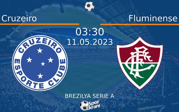 11 Mayıs 2023 Cruzeiro vs Fluminense maçı Hangi Kanalda Saat Kaçta Yayınlanacak? 11 Mayıs 2023 Cruzeiro vs Fluminense maçı Hangi Kanalda Saat Kaçta Yayınlanacak?