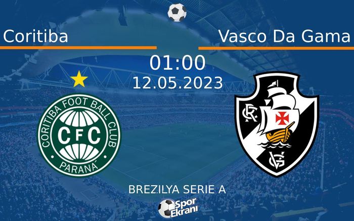 12 Mayıs 2023 Coritiba vs Vasco Da Gama maçı Hangi Kanalda Saat Kaçta Yayınlanacak? 12 Mayıs 2023 Coritiba vs Vasco Da Gama maçı Hangi Kanalda Saat Kaçta Yayınlanacak?