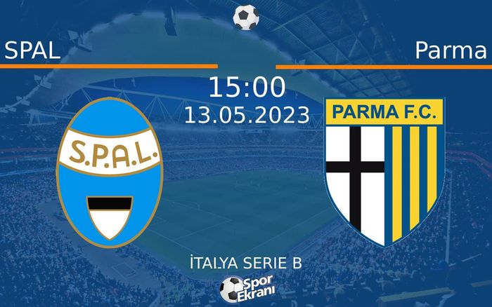 13 Mayıs 2023 SPAL vs Parma maçı Hangi Kanalda Saat Kaçta Yayınlanacak? 13 Mayıs 2023 SPAL vs Parma maçı Hangi Kanalda Saat Kaçta Yayınlanacak?