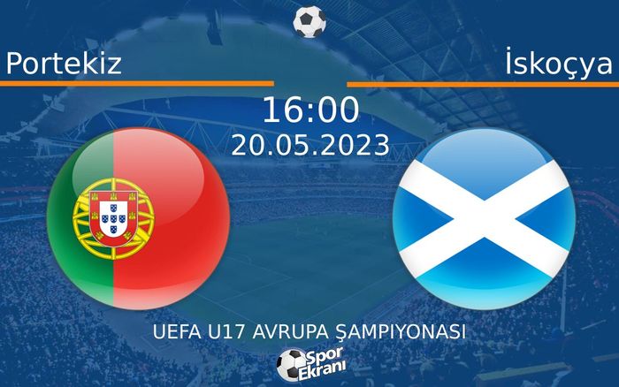20 Mayıs 2023 Portekiz vs İskoçya maçı Hangi Kanalda Saat Kaçta Yayınlanacak? 20 Mayıs 2023 Portekiz vs İskoçya maçı Hangi Kanalda Saat Kaçta Yayınlanacak?