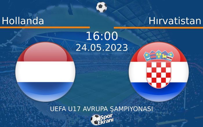 24 Mayıs 2023 Hollanda vs Hırvatistan maçı Hangi Kanalda Saat Kaçta Yayınlanacak? 24 Mayıs 2023 Hollanda vs Hırvatistan maçı Hangi Kanalda Saat Kaçta Yayınlanacak?