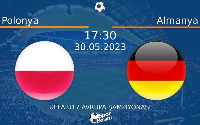 30 Mayıs 2023 Polonya vs Almanya maçı Hangi Kanalda Saat Kaçta Yayınlanacak? 30 Mayıs 2023 Polonya vs Almanya maçı Hangi Kanalda Saat Kaçta Yayınlanacak?