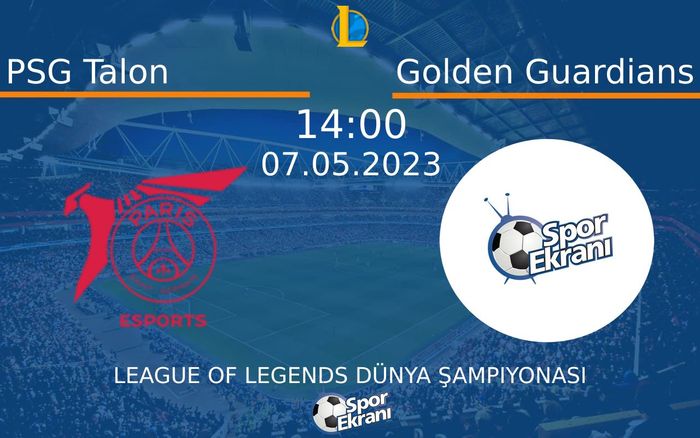 07 Mayıs 2023 PSG Talon vs Golden Guardians maçı Hangi Kanalda Saat Kaçta Yayınlanacak? 07 Mayıs 2023 PSG Talon vs Golden Guardians maçı Hangi Kanalda Saat Kaçta Yayınlanacak?