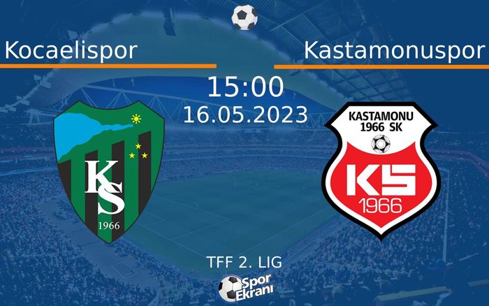 16 Mayıs 2023 Kocaelispor vs Kastamonuspor maçı Hangi Kanalda Saat Kaçta Yayınlanacak? 16 Mayıs 2023 Kocaelispor vs Kastamonuspor maçı Hangi Kanalda Saat Kaçta Yayınlanacak?