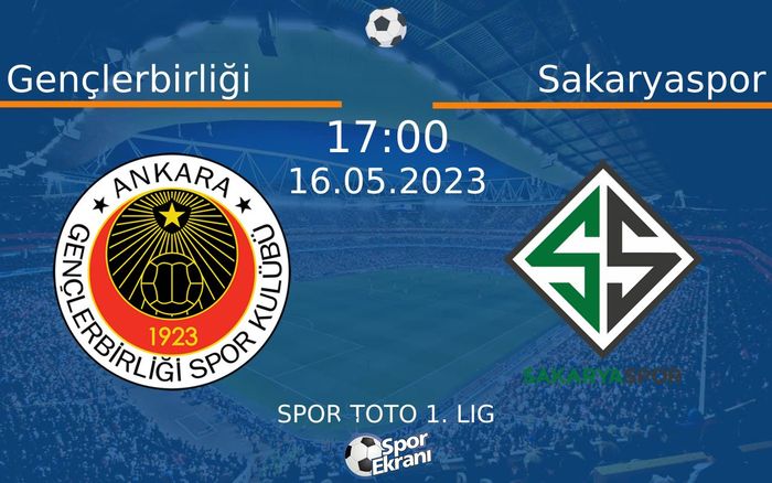 16 Mayıs 2023 Gençlerbirliği vs Sakaryaspor maçı Hangi Kanalda Saat Kaçta Yayınlanacak? 16 Mayıs 2023 Gençlerbirliği vs Sakaryaspor maçı Hangi Kanalda Saat Kaçta Yayınlanacak?