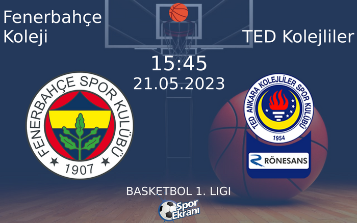 21 Mayıs 2023 Fenerbahçe Koleji vs TED Kolejliler maçı Hangi Kanalda Saat Kaçta Yayınlanacak? 21 Mayıs 2023 Fenerbahçe Koleji vs TED Kolejliler maçı Hangi Kanalda Saat Kaçta Yayınlanacak?