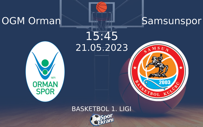 21 Mayıs 2023 OGM Orman vs Samsunspor maçı Hangi Kanalda Saat Kaçta Yayınlanacak? 21 Mayıs 2023 OGM Orman vs Samsunspor maçı Hangi Kanalda Saat Kaçta Yayınlanacak?