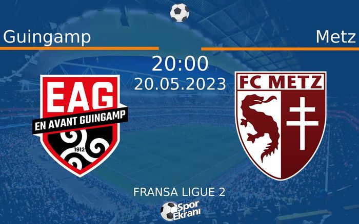 20 Mayıs 2023 Guingamp vs Metz maçı Hangi Kanalda Saat Kaçta Yayınlanacak? 20 Mayıs 2023 Guingamp vs Metz maçı Hangi Kanalda Saat Kaçta Yayınlanacak?