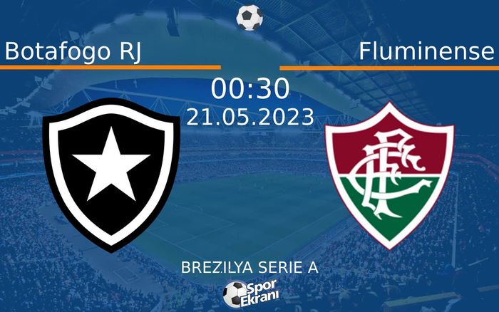 21 Mayıs 2023 Botafogo RJ vs Fluminense maçı Hangi Kanalda Saat Kaçta Yayınlanacak? 21 Mayıs 2023 Botafogo RJ vs Fluminense maçı Hangi Kanalda Saat Kaçta Yayınlanacak?