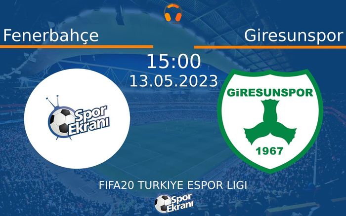 13 Mayıs 2023 Fenerbahçe vs Giresunspor maçı Hangi Kanalda Saat Kaçta Yayınlanacak? 13 Mayıs 2023 Fenerbahçe vs Giresunspor maçı Hangi Kanalda Saat Kaçta Yayınlanacak?