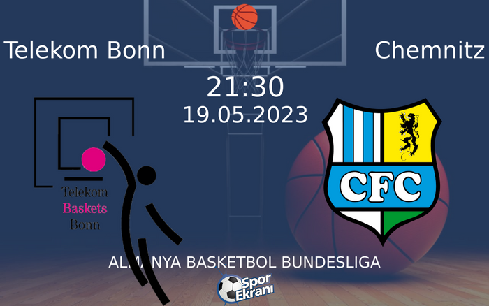 19 Mayıs 2023 Telekom Bonn vs Chemnitz maçı Hangi Kanalda Saat Kaçta Yayınlanacak? 19 Mayıs 2023 Telekom Bonn vs Chemnitz maçı Hangi Kanalda Saat Kaçta Yayınlanacak?