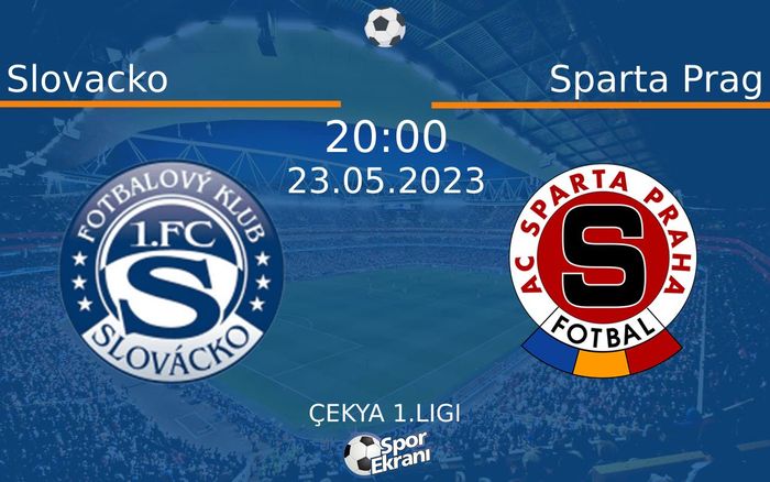 23 Mayıs 2023 Slovacko vs Sparta Prag maçı Hangi Kanalda Saat Kaçta Yayınlanacak?