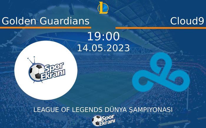 14 Mayıs 2023 Golden Guardians vs Cloud9 maçı Hangi Kanalda Saat Kaçta Yayınlanacak? 14 Mayıs 2023 Golden Guardians vs Cloud9 maçı Hangi Kanalda Saat Kaçta Yayınlanacak?