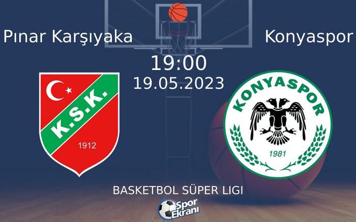 19 Mayıs 2023 Pınar Karşıyaka vs Konyaspor maçı Hangi Kanalda Saat Kaçta Yayınlanacak? 19 Mayıs 2023 Pınar Karşıyaka vs Konyaspor maçı Hangi Kanalda Saat Kaçta Yayınlanacak?
