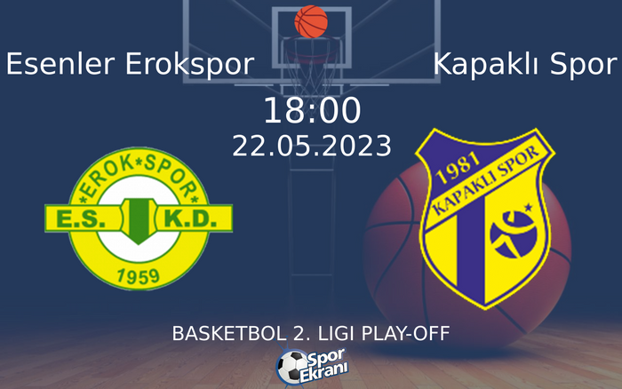 22 Mayıs 2023 Esenler Erokspor vs Kapaklı Spor maçı Hangi Kanalda Saat Kaçta Yayınlanacak? 22 Mayıs 2023 Esenler Erokspor vs Kapaklı Spor maçı Hangi Kanalda Saat Kaçta Yayınlanacak?
