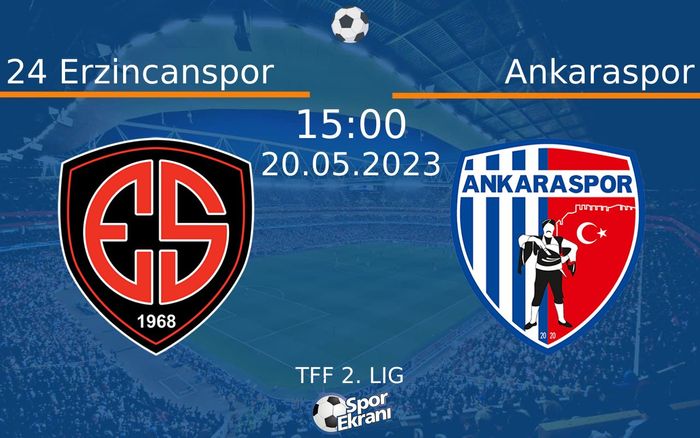 20 Mayıs 2023 24 Erzincanspor vs Ankaraspor maçı Hangi Kanalda Saat Kaçta Yayınlanacak? 20 Mayıs 2023 24 Erzincanspor vs Ankaraspor maçı Hangi Kanalda Saat Kaçta Yayınlanacak?