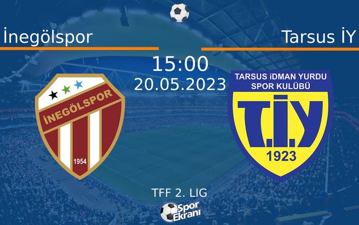 20 Mayıs 2023 İnegölspor vs Tarsus İY maçı Hangi Kanalda Saat Kaçta Yayınlanacak? 20 Mayıs 2023 İnegölspor vs Tarsus İY maçı Hangi Kanalda Saat Kaçta Yayınlanacak?