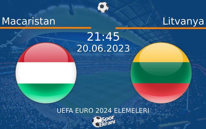 20 Haziran 2023 Macaristan vs Litvanya maçı Hangi Kanalda Saat Kaçta Yayınlanacak? 20 Haziran 2023 Macaristan vs Litvanya maçı Hangi Kanalda Saat Kaçta Yayınlanacak?