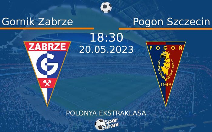 20 Mayıs 2023 Gornik Zabrze vs Pogon Szczecin maçı Hangi Kanalda Saat Kaçta Yayınlanacak? 20 Mayıs 2023 Gornik Zabrze vs Pogon Szczecin maçı Hangi Kanalda Saat Kaçta Yayınlanacak?
