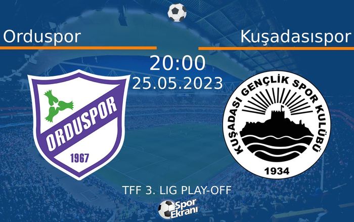 25 Mayıs 2023 Orduspor vs Kuşadasıspor maçı Hangi Kanalda Saat Kaçta Yayınlanacak? 25 Mayıs 2023 Orduspor vs Kuşadasıspor maçı Hangi Kanalda Saat Kaçta Yayınlanacak?
