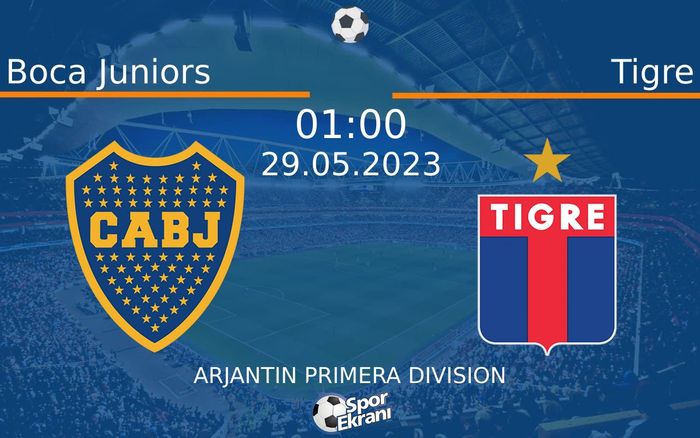 29 Mayıs 2023 Boca Juniors vs Tigre maçı Hangi Kanalda Saat Kaçta Yayınlanacak? 29 Mayıs 2023 Boca Juniors vs Tigre maçı Hangi Kanalda Saat Kaçta Yayınlanacak?